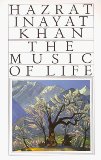 The Music of Life by Hazrat Inayat Khan